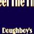 DJ Doughboy Feel The Fire Doughboy S High Db Remix