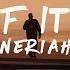 NERIAH Even If It Hurts Lyrics