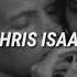 Chris Isaak Wicked Game Subtitulado Al Español