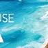 Ibiza Summer Mix 2025 Best Of Tropical Deep House Music Chill Out Mix 2025 Chillout Lounge