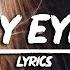 Chill Satellite My Eyes Lyrics