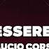 Lucio Corsi Volevo Essere Un Duro Sanremo 2025 Testo Lyrics