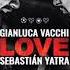 Gianluca Vacchi Ft Sebastian Yatra Love