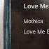 Mothica Love Me Better Audio