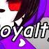 Royalty Meme Ft Zizzy Piggy Glitzy Keira