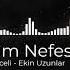 Mustafa Ceceli Ekin Uzunlar Öptüm Nefesinden Remix
