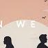 When We Were Emotional Chill Music Mix