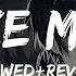 Moye Moye Slowed Reverb S R