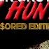 MONDAY HUNT YOUTUBE APPROVED VERSION