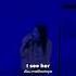 Still I See Her In The Back Of My Mind WILDFLOWER By BillieEilish Billieeilish Wildflower