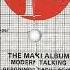 Modern Talking Brother Louie Maxi Version