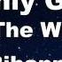Only Girl In The World Rihanna Karaoke With Guide Melody Instrumental