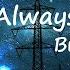 Bryson Tiller Always Forever Lyrics