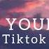 I Need Your Love Tiktok Lyrics