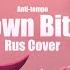 Anti Tempo KikoTora Ronika KLOWN BITCH HELLUVA BOSS Rus Cover
