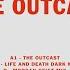 The Outcast Life And Death Dark Mix