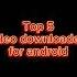 Top Five 5 Video Downloaders For Android Downlod Vidmate Tubemate Snaptube Hacker Android
