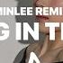 Adele Rolling In The Deep MinLee Remix