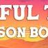 Benson Boone Beautiful Things Lyrics
