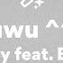 Rusowsky Feat Bb Trickz Uwu Letra Lyrics