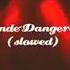 Ariana Grande Dangerous Woman Slowed