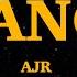 AJR Bang Lyrics We Are Lyrics