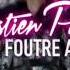 Sébastien Patoche On Va La Foutre Au Fond