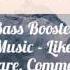 Tame Impala The Less I Know The Better Bass Boosted HD