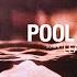 Pool Song