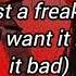 World Class Sinner I M A Freak Lily Rose Depp Lyric Video