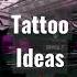 Text Tattoo Ideas Pt 1
