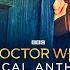Doctor Who The Musical Anthology Of The Thirteenth Doctor