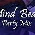 Mind Beats Bass Boosted Party Mix 5