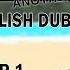 Super Danganronpa Another 2 OFFICIAL ENGLISH DUB Chapter 1
