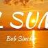 Bob Sinclar Cruel Summer Again Lyrics