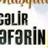 Aşıq Muşqular Mamasi Gəlir Bir Nəfərin 2021