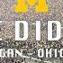 We Did It Michigan Vs Ohio State 2021