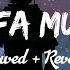 Mustafa Mustafa Arabic Nasheed Slowed Reverb Lofi Naat 8D Audio Relaxing And Calming