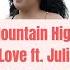 Ain T No Mountain High Enough Music Travel Love Ft Julia Serad