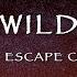The Escape Club Wild Wild West Lyrics