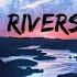 I Follow Rivers