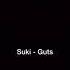 Suki Guts Freestyle JHusMusic