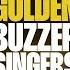 Every GOLDEN BUZZER SINGER On BGT EVER