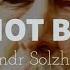 Narrated Live Not By Lies By Aleksandr Solzhenitsyn 1974
