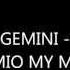 GEMINI MIO MY MIO