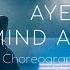 Ayelle Mind And Body Choreography By Katerina Strogaya