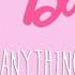 Barbie Anything Is Possible Music Video