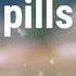 Happy Pills Meme Version Dust Lazy