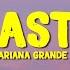 Ariana Grande Nasty Lyrics Video