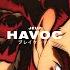 HAVOC God Of Highschool